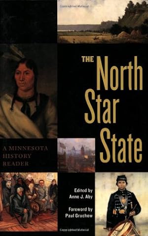Seller image for The North Star State: A Minnesota History Reader [Paperback ] for sale by booksXpress