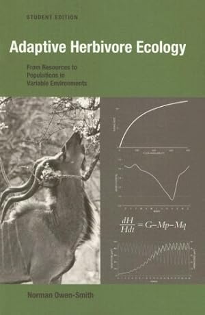 Immagine del venditore per Adaptive Herbivore Ecology: From Resources To Populations In Variable Environments (Cambridge Studies in Ecology) [Soft Cover ] venduto da booksXpress