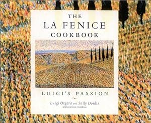Seller image for La Fenice Cookbook: Luigi's Passion by Orgera, Luigi, Doulis, Sally [Paperback ] for sale by booksXpress