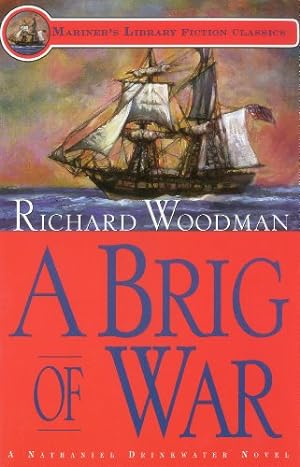 Seller image for A Brig of War (A Nathaniel Drinkwater Novel) (Mariner's Library Fiction Classics) [Soft Cover ] for sale by booksXpress