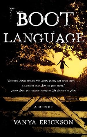 Imagen del vendedor de Boot Language: A Memoir by Erickson, Vanya [Paperback ] a la venta por booksXpress