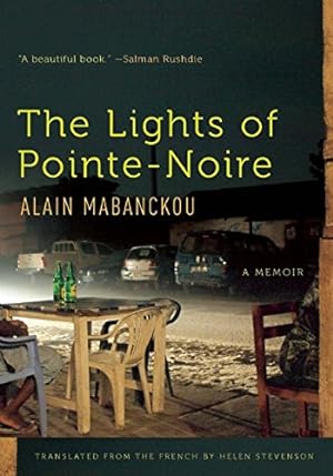 Seller image for The Lights of Pointe-Noire: A Memoir by Mabanckou, Alain [Hardcover ] for sale by booksXpress