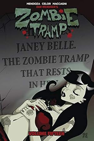 Bild des Verkufers fr Zombie Tramp Volume 15: The Death of Zombie Tramp by Mendoza, Dan [Paperback ] zum Verkauf von booksXpress