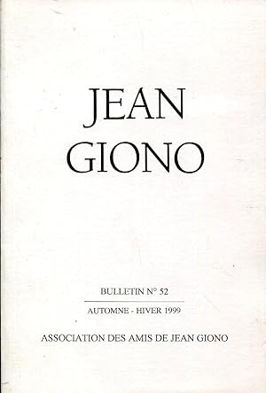 Seller image for Association des Amis de Jean Giono 52 for sale by Sylvain Par