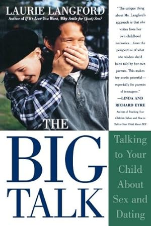 Seller image for Big Talk: Talking to Your Child about Sex and Dating [Soft Cover ] for sale by booksXpress