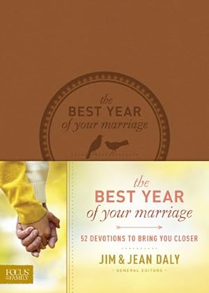 Immagine del venditore per The Best Year of Your Marriage: 52 Devotions to Bring You Closer by Daly, Jim, Daly, Jean [Imitation Leather ] venduto da booksXpress