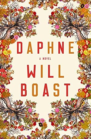Seller image for Daphne: A Novel by Boast, Will [Hardcover ] for sale by booksXpress