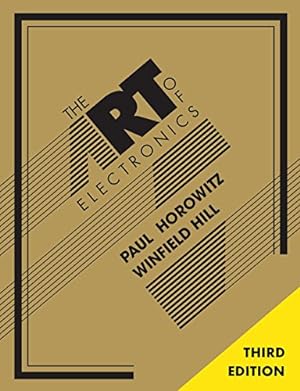 Imagen del vendedor de The Art of Electronics by Horowitz, Paul, Hill, Winfield [Hardcover ] a la venta por booksXpress