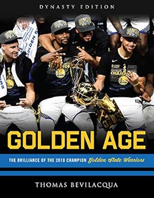 Immagine del venditore per Golden Age: The Brilliance of the 2018 Champion Golden State Warriors by Bevilacqua, Thomas [Paperback ] venduto da booksXpress