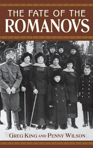 Imagen del vendedor de The Fate of the Romanovs by King, Greg, Wilson, Penny [Hardcover ] a la venta por booksXpress