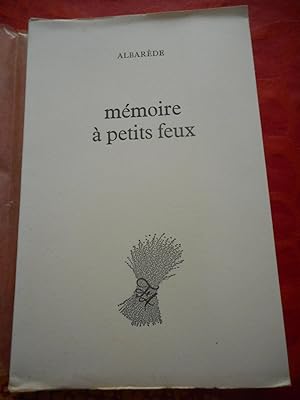Bild des Verkufers fr Memoire a petits feux - Avec une encre originale d'Albert Prat zum Verkauf von Frederic Delbos