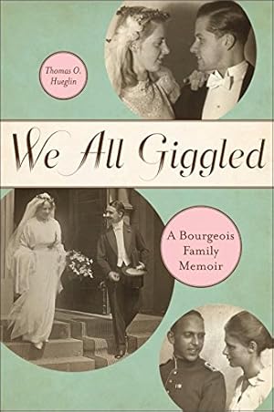 Seller image for We All Giggled: A Bourgeois Family Memoir (Life Writing) [Soft Cover ] for sale by booksXpress