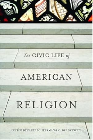 Seller image for The Civic Life of American Religion [Paperback ] for sale by booksXpress