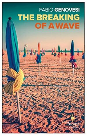 Image du vendeur pour The Breaking of a Wave by Genovesi, Fabio [Paperback ] mis en vente par booksXpress