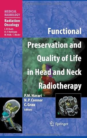 Imagen del vendedor de Functional Preservation and Quality of Life in Head and Neck Radiotherapy (Medical Radiology) [Hardcover ] a la venta por booksXpress