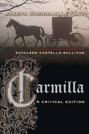 Imagen del vendedor de Carmilla: A Critical Edition (Irish Studies) by Le Fanu, Joseph [Paperback ] a la venta por booksXpress