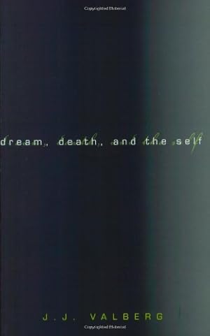 Immagine del venditore per Dream, Death, and the Self by Valberg, J. J. [Paperback ] venduto da booksXpress