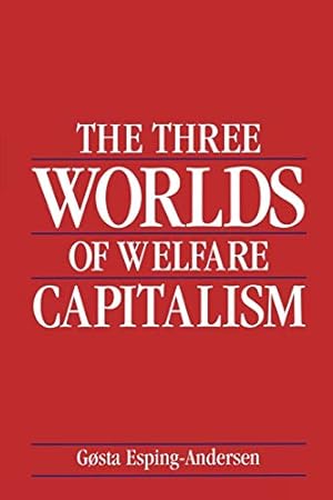 Bild des Verkufers fr The Three Worlds of Welfare Capitalism by Esping-Andersen, Gøsta [Paperback ] zum Verkauf von booksXpress