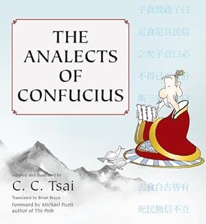 Bild des Verkufers fr The Analects: An Illustrated Edition (The Illustrated Library of Chinese Classics) by Confucius [Paperback ] zum Verkauf von booksXpress