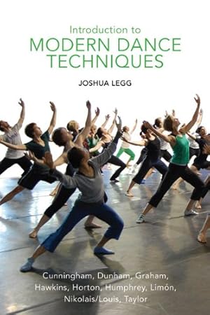 Bild des Verkufers fr Introduction to Modern Dance Techniques by Legg, Joshua [Paperback ] zum Verkauf von booksXpress