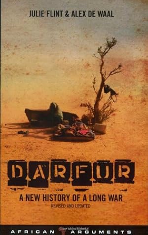 Bild des Verkufers fr Darfur: A New History of a Long War (African Arguments) by Flint, Julie, de Waal, Alex [Paperback ] zum Verkauf von booksXpress