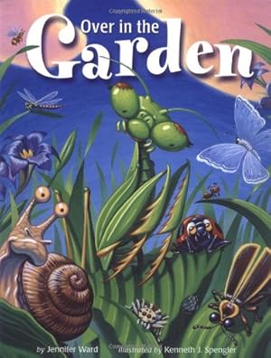 Seller image for Over in the Garden by Ward, Jennifer [Hardcover ] for sale by booksXpress