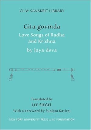 Seller image for Gita Govinda: Love Songs of Radha and Krishna (Clay Sanskrit Library) by Jayadeva [Hardcover ] for sale by booksXpress