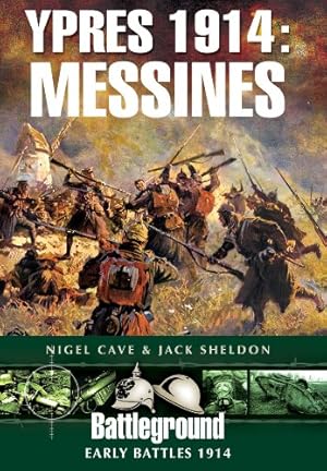 Imagen del vendedor de Ypres 1914: Messines (Battleground Early Battles 1914) [Soft Cover ] a la venta por booksXpress