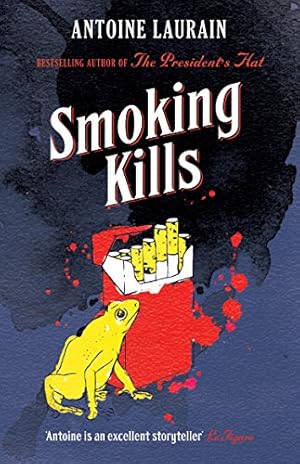 Image du vendeur pour Smoking Kills by Laurain, Antoine [Paperback ] mis en vente par booksXpress