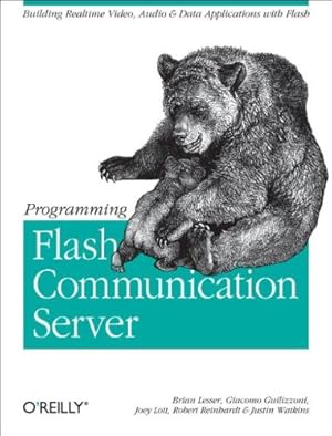 Seller image for Programming Flash Communication Server: Building Real-Time Video, Audio & Data Applications with Flash by Giacomo Guilizzoni, Brian Lesser, Robert Reinhardt, Joey Lott, Justin Watkins [Paperback ] for sale by booksXpress