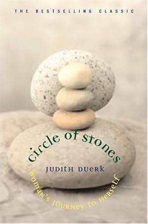 Imagen del vendedor de Circle of Stones: Woman's Journey to Herself by Duerk, Judith [Paperback ] a la venta por booksXpress