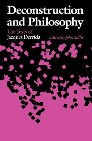 Bild des Verkufers fr Deconstruction and Philosophy: The Texts of Jacques Derrida [Paperback ] zum Verkauf von booksXpress