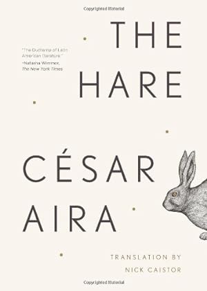 Bild des Verkufers fr The Hare (Ndp) by Aira, César [Paperback ] zum Verkauf von booksXpress