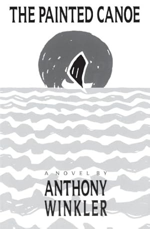 Seller image for The Painted Canoe (Phoenix Fiction) by Winkler, Anthony [Paperback ] for sale by booksXpress