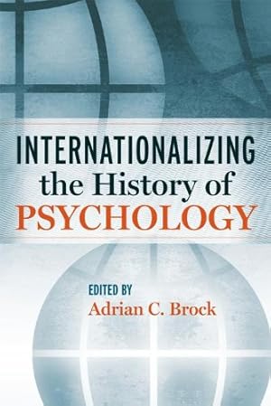 Imagen del vendedor de Internationalizing the History of Psychology [Paperback ] a la venta por booksXpress