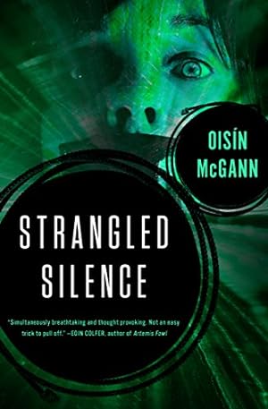 Seller image for Strangled Silence by McGann, Oisín [Paperback ] for sale by booksXpress