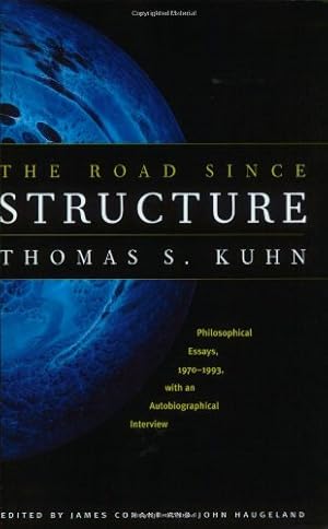 Immagine del venditore per The Road since Structure: Philosophical Essays, 1970-1993, with an Autobiographical Interview by Kuhn, Thomas S. [Paperback ] venduto da booksXpress