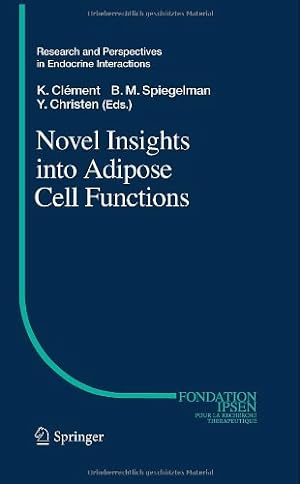Seller image for Novel Insights into Adipose Cell Functions (Research and Perspectives in Endocrine Interactions) [Hardcover ] for sale by booksXpress