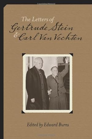 Seller image for The Letters of Gertrude Stein and Carl Van Vechten, 1913-1946 by Stein, Gertrude, Van Vechten, Carl [Paperback ] for sale by booksXpress