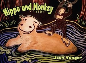 Seller image for Hippo and Monkey (The Adventures of Hippo and Monkey) [Hardcover ] for sale by booksXpress