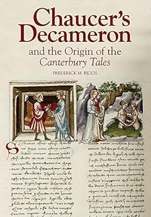 Immagine del venditore per Chaucer's Decameron and the Origin of the Canterbury Tales (Chaucer Studies) by Frederick M. Biggs [Hardcover ] venduto da booksXpress