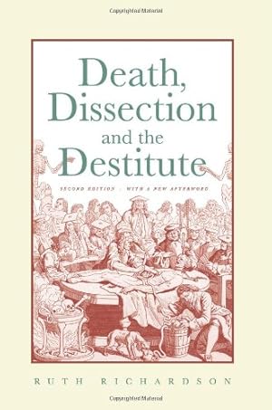 Seller image for Death, Dissection and the Destitute by Richardson, Ruth [Paperback ] for sale by booksXpress