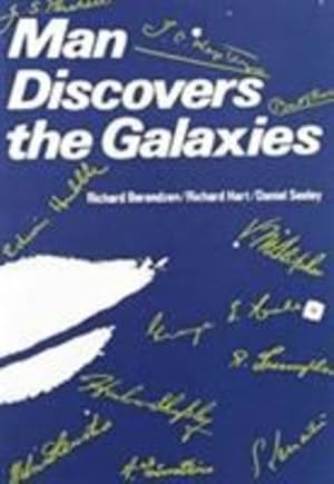 Seller image for Man Discovers the Galaxies by Berendzen, Richard, Hart, Richard, Seeley, Daniel [Paperback ] for sale by booksXpress