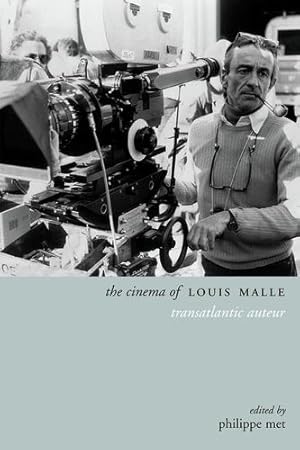 Seller image for The Cinema of Louis Malle: Transatlantic Auteur (Directors' Cuts) [Paperback ] for sale by booksXpress