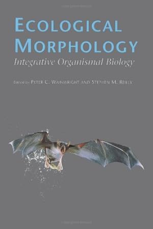 Image du vendeur pour Ecological Morphology: Integrative Organismal Biology [Paperback ] mis en vente par booksXpress