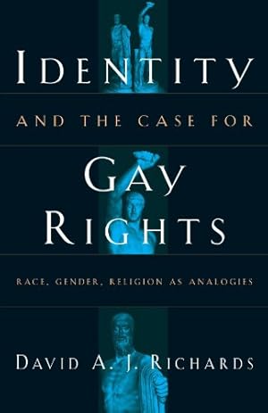 Imagen del vendedor de Identity and the Case for Gay Rights: Race, Gender, Religion as Analogies by Richards, David A. J. [Paperback ] a la venta por booksXpress