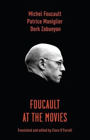 Bild des Verkufers fr Foucault at the Movies by Maniglier, Patrice, Zabunyan, Dork [Paperback ] zum Verkauf von booksXpress