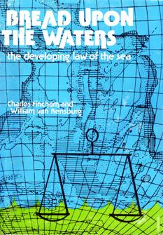 Seller image for Bread Upon the Waters - The Developing Law of the Sea for sale by Eaglestones