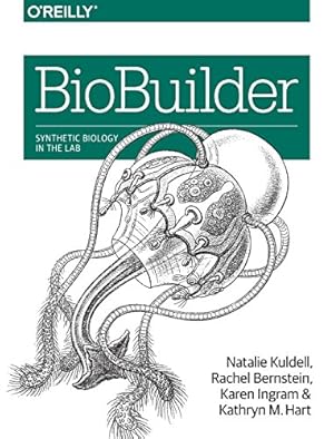 Bild des Verkufers fr BioBuilder: Synthetic Biology in the Lab by Natalie Kuldell, Rachel Bernstein, Karen Ingram, Kathryn M Hart [Paperback ] zum Verkauf von booksXpress