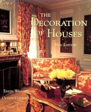 Seller image for The Decoration of Houses (Classical America Series in Art and Architecture) by Codman Jr., Ogden, Wharton, Edith [Paperback ] for sale by booksXpress